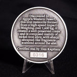 GEBEL KAMIL METEORITE COLLECTORS COIN 316, Egypt CGK316