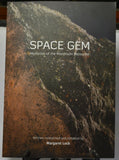 SPACE GEM, Mysteries of the Murchinson Meteorite Book, by Margaret Lock.(b07)